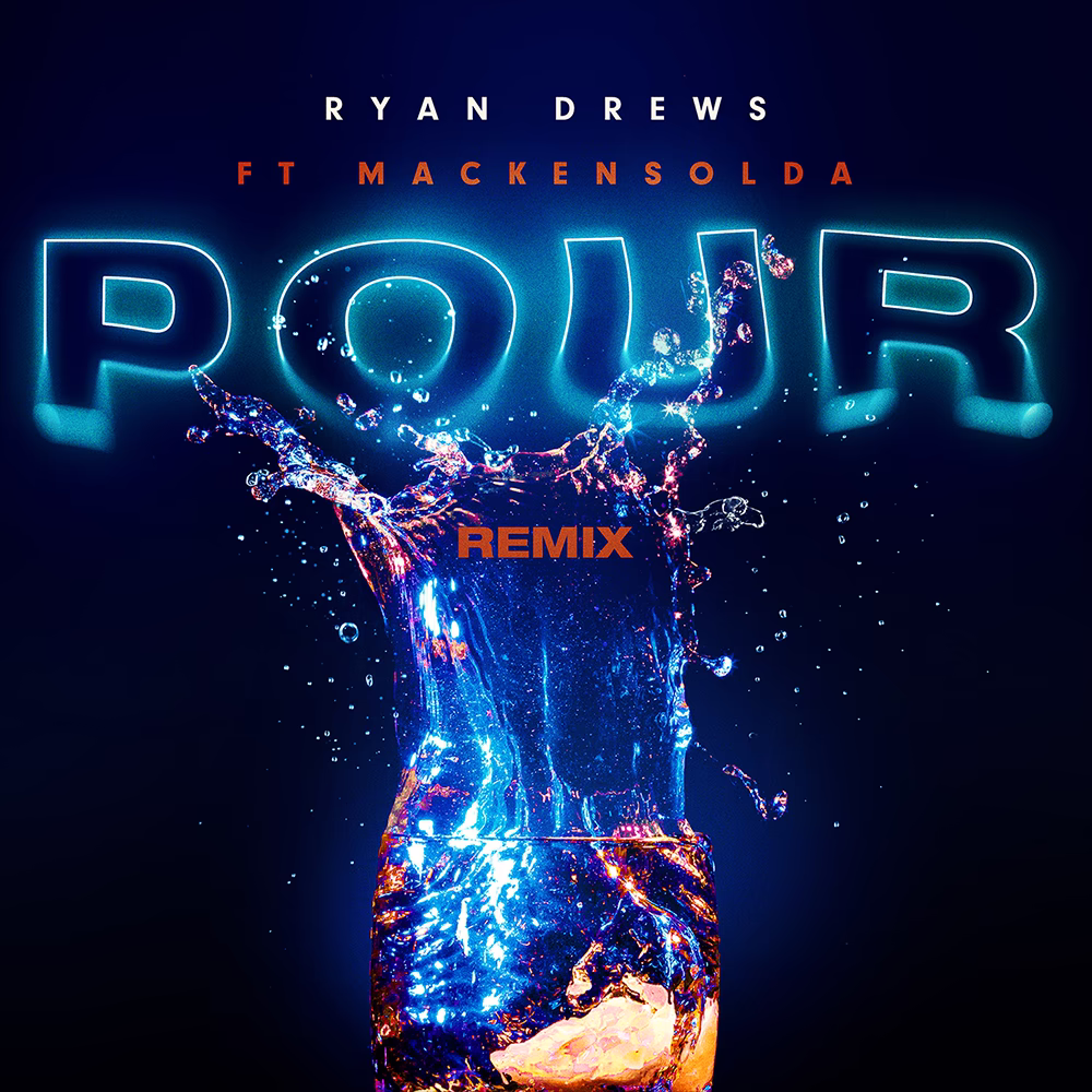 Pour Remix artwork with blue and orange liquid bursting from a glass beneath neon lettering